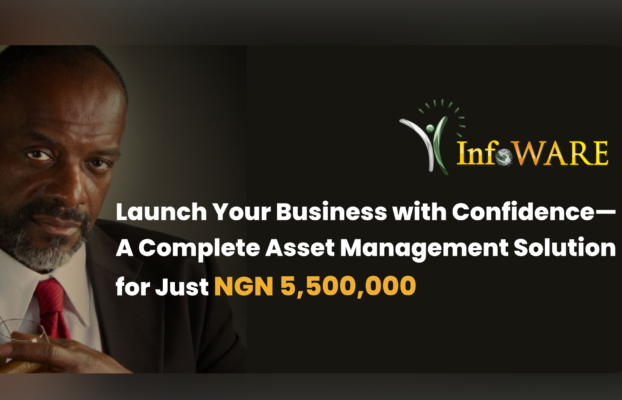 Launch Your Business with Confidence—A Complete Asset Management Solution for Just NGN 5,500,000